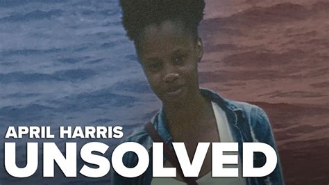 The mystery of April Harris murder 